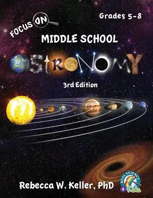 Focus On Middle School Astronomy Podręcznik ucznia Wydanie 3 - Focus On Middle School Astronomy Student Textbook 3rd Edition