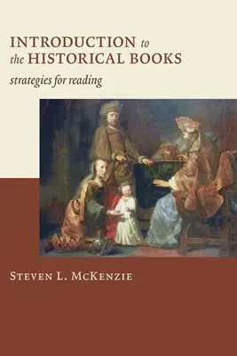 Wprowadzenie do ksiąg historycznych: Strategie czytania - Introduction to the Historical Books: Strategies for Reading