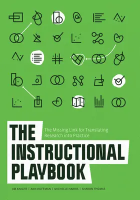 The Instructional Playbook: Brakujące ogniwo przekładające badania na praktykę - The Instructional Playbook: The Missing Link for Translating Research Into Practice