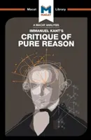 Analiza Krytyki czystego rozumu Immanuela Kanta - An Analysis of Immanuel Kant's Critique of Pure Reason