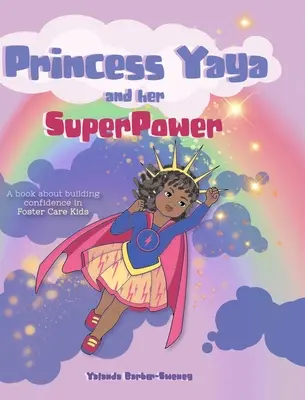 Księżniczka Yaya i jej supermoc - Princess Yaya and her SuperPower