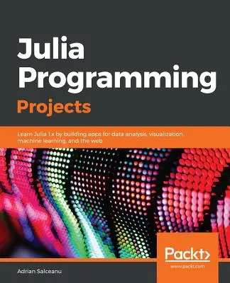 Projekty programistyczne w Julii - Julia Programming Projects