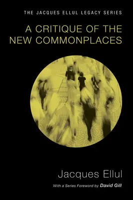 Krytyka nowych wspólnych miejsc - A Critique of the New Commonplaces