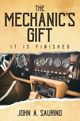 Dar Mechanika: To już koniec - The Mechanic's Gift: It Is Finished