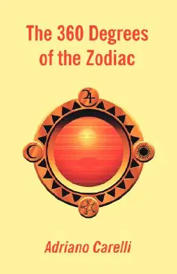 360 stopni zodiaku - The 360 Degrees of the Zodiac