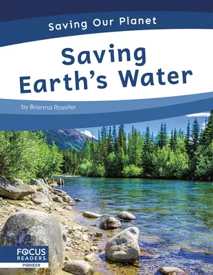 Ratowanie wody na Ziemi - Saving Earth's Water