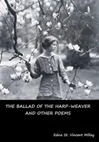 Ballada o tkaczu harfy i inne wiersze - The Ballad of the Harp-Weaver and Other Poems