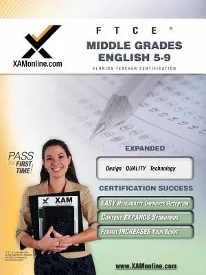 FTCE Middle Grades English 5-9 Przewodnik przygotowujący do egzaminu certyfikacyjnego dla nauczycieli - FTCE Middle Grades English 5-9 Teacher Certification Test Prep Study Guide