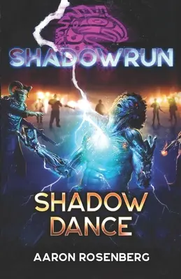 Shadowrun: Taniec cieni - Shadowrun: Shadow Dance