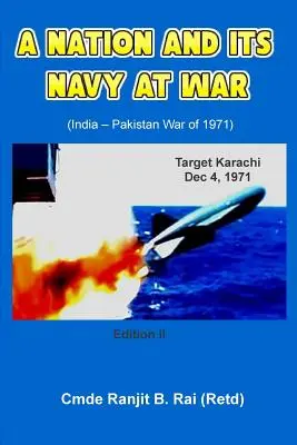 Naród i jego marynarka wojenna (Rai (Retd) Ranjit B.) - A Nation and its Navy at War (Rai (Retd) Ranjit B.)