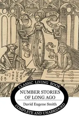 Dawne historie liczbowe - Number Stories of Long Ago