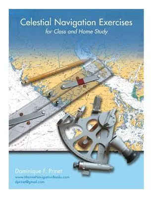 Ćwiczenia z nawigacji niebieskiej do nauki w klasie i w domu - Celestial Navigation Exercises for Class and Home study