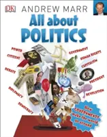 Wszystko o polityce - jak rządy sprawiają, że świat się kręci - All About Politics - How Governments Make the World Go Round