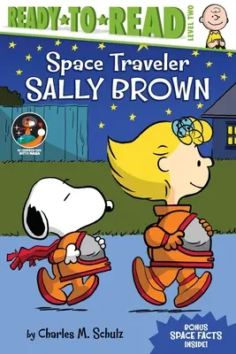 Kosmiczna podróżniczka Sally Brown: Gotowe do czytania, poziom 2 - Space Traveler Sally Brown: Ready-To-Read Level 2