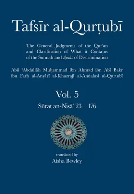 Tafsir al-Qurtubi Vol. 5: Juz' 5: Sūrat an-Nisā' 23 - 176