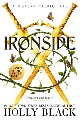 Ironside: A Modern Faerie Tale