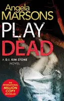 Play Dead - trzymający w napięciu thriller o seryjnym mordercy - Play Dead - A gripping serial killer thriller