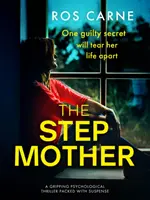 Macocha - emocjonalna i trzymająca w napięciu powieść pełna rodzinnych sekretów - Stepmother - An emotional and suspenseful novel packed with family secrets