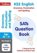 Ks2 English Grammar, Punctuation and Spelling Sats Question Book