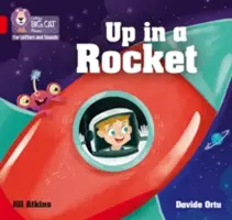 Up in a Rocket - Band 02a/Red a