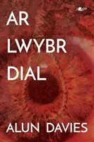 Ar Lwybr Dial