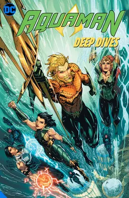 Aquaman: Głębokie nurkowanie - Aquaman: Deep Dives