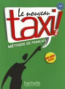 Le Nouveau Taxi!, Level 2: Methode de Francais [With CD (Audio)]