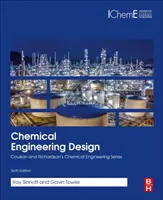 Projektowanie inżynierii chemicznej - wydanie SI (Sinnott Ray (dawniej University of Wales Swansea UK)) - Chemical Engineering Design - SI Edition (Sinnott Ray (Formerly University of Wales Swansea UK))