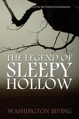 The Legend of Sleepy Hollow autorstwa Washingtona Irvinga - The Legend of Sleepy Hollow by Washington Irving