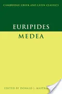 Eurypides: Medea - Euripides: Medea