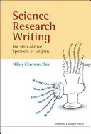 Pisanie tekstów naukowych dla osób niebędących rodzimymi użytkownikami języka angielskiego - Science Research Writing for Non-Native Speakers of English