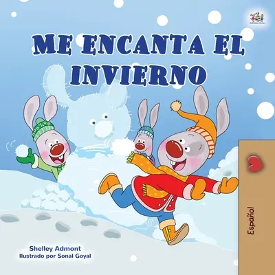 Kocham zimę (hiszpańska książka dla dzieci) - I Love Winter (Spanish Children's Book)