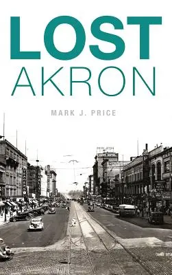 Zaginione Akron - Lost Akron