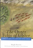 Zewnętrzne rubieże Ulsteru: Wspomnienie z życia społecznego w dziewiętnastowiecznym Donegal - Outer Edge of Ulster: A Memoir of Social Life in Nineteenth-Century Donegal