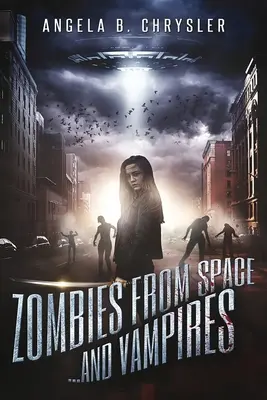 Zombie z kosmosu i wampiry - Zombies from Space and Vampires