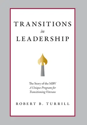 Zmiany w przywództwie: Historia MBV - Transitions in Leadership: The Story of the MBV