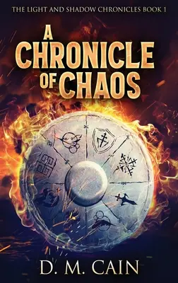 Kronika chaosu: Wydanie w twardej oprawie z dużym drukiem - A Chronicle Of Chaos: Large Print Hardcover Edition