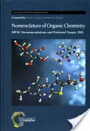 Nomenklatura chemii organicznej: Zalecenia IUPAC i preferowane nazwy 2013 - Nomenclature of Organic Chemistry: IUPAC Recommendations and Preferred Names 2013