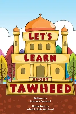 Dowiedzmy się o Tawheed - Let's Learn About Tawheed