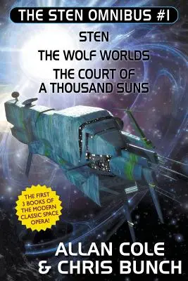 Sten Omnibus #1: Sten, Wilcze Światy, Dwór Tysiąca Słońc - The Sten Omnibus #1: Sten, the Wolf Worlds, the Court of a Thousand Suns