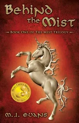 Za mgłą: Księga pierwsza trylogii Mgła - Behind the Mist: Book One of The Mist Trilogy