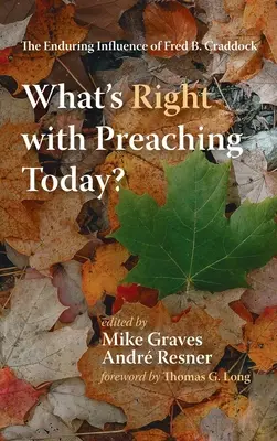 Co jest dobre w dzisiejszym kaznodziejstwie? - What's Right with Preaching Today?