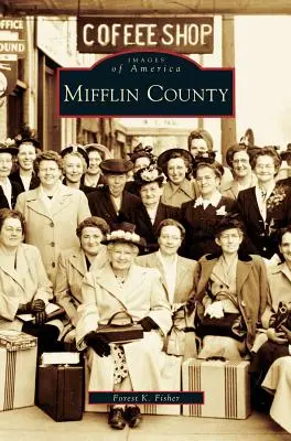 Hrabstwo Mifflin - Mifflin County