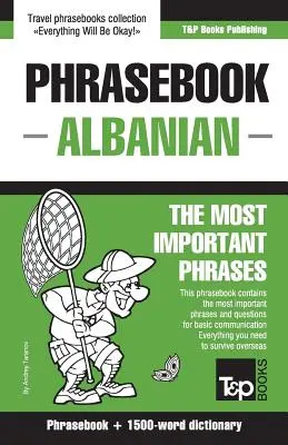 Rozmówki angielsko-albańskie i słownik na 1500 słów - English-Albanian phrasebook and 1500-word dictionary