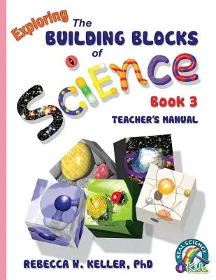 Exploring the Building Blocks of Science Book 3 Podręcznik nauczyciela - Exploring the Building Blocks of Science Book 3 Teacher's Manual