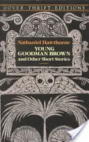 Młody Goodman Brown i inne opowiadania - Young Goodman Brown and Other Short Stories