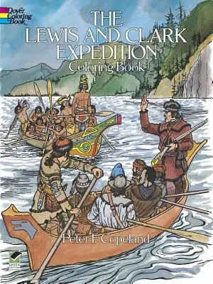 Kolorowanka o wyprawie Lewisa i Clarka - The Lewis and Clark Expedition Coloring Book