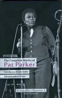 Kompletna twórczość Pata Parkera - The Complete Works of Pat Parker