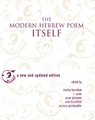 Współczesny hebrajski poemat sam w sobie - The Modern Hebrew Poem Itself