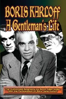 Boris Karloff: Życie dżentelmena - Boris Karloff: A Gentleman's Life